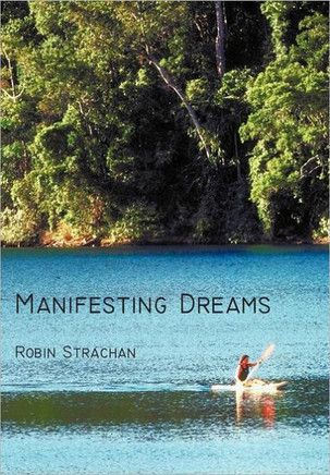 Manifesting Dreams - 9781462013241