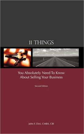 11 Things You Absolutely Need to Know About Selling Your Business - 9781450250269