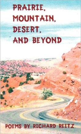 Prairie, Mountain, Desert, and Beyond - 9781462017621