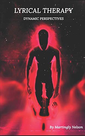 Lyrical Therapy: Dynamic Perspectives