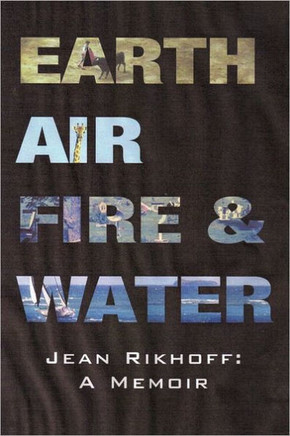 Earth, Air, Fire, and Water: A Memoir - 9781462009367