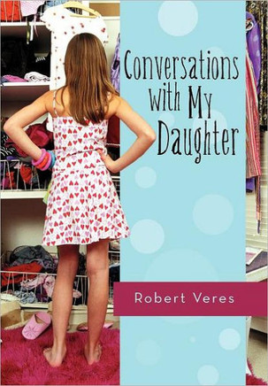 Conversations with My Daughter - 9781462083756
