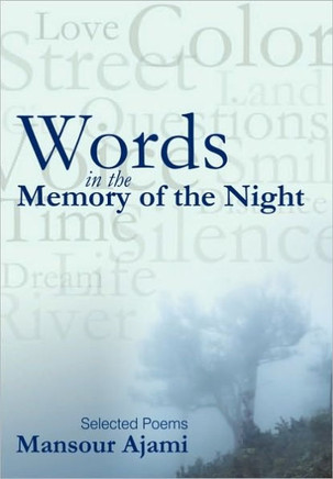 Words in the Memory of the Night: Selected Poems - 9781450237383
