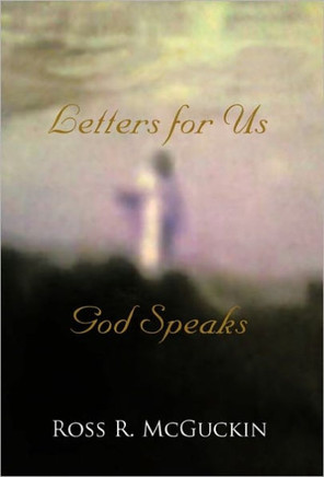 God Speaks: Letters for Us - 9781462001125