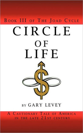 Circle of Life: Book III of the Joad Cycle - 9781462045464