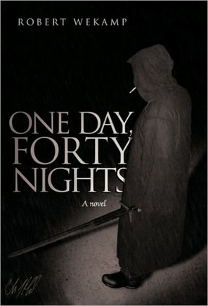 One Day, Forty Nights - 9781450241656