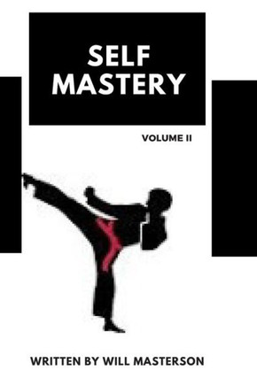 Self-Mastery Self-Mastery