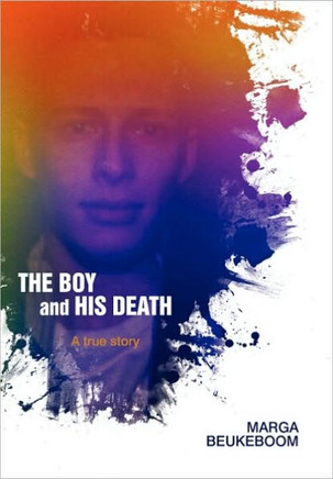 The Boy and His Death: A true story - 9781450228411