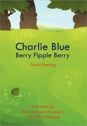 Charlie Blue Berry Fipple Berry - 9781475919455