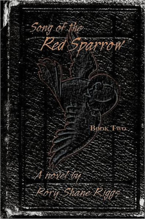 Song of the Red Sparrow, Book Two: Early Mourning - 9781475929454