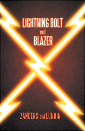 Lightning Bolt and Blazer - 9781469746784