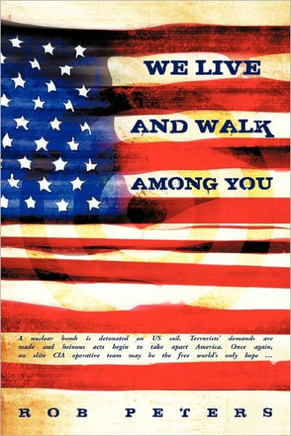 We Live and Walk Among You - 9781462011674