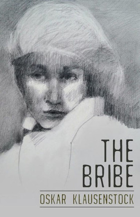 The Bribe - 9781491709146