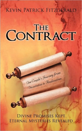 The Contract: Divine Promises Kept Eternal Mysteries Revealed
