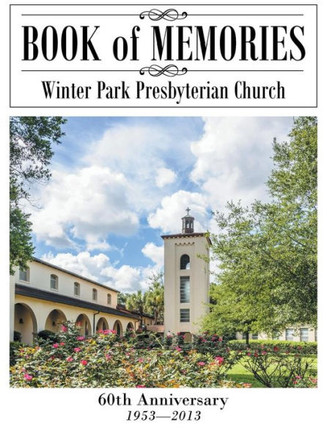 Book of Memories: Winter Park Presbyterian Church