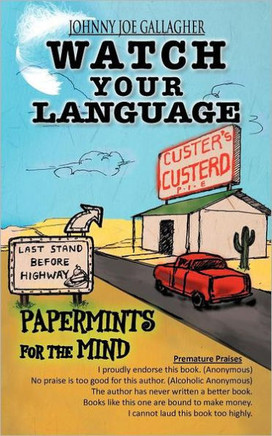 Watch Your Language: Papermints for the Mind