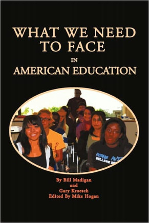 What We Need To Face In American Education