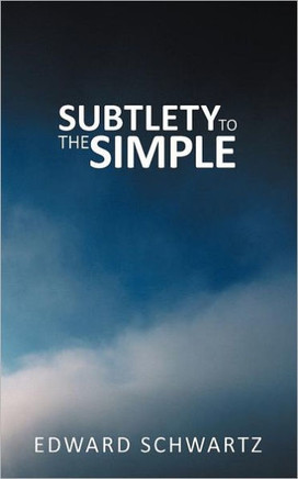 Subtlety to the Simple