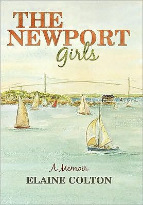 The Newport Girls: A Memoir - 9781450231060