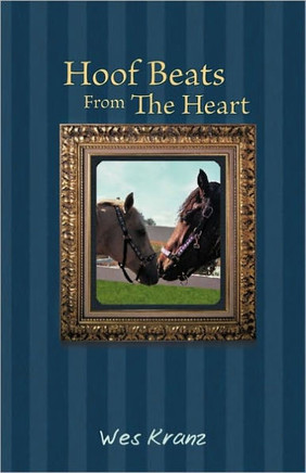 Hoof Beats from the Heart - 9781450280310