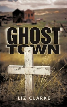 Ghost Town - 9781450237031