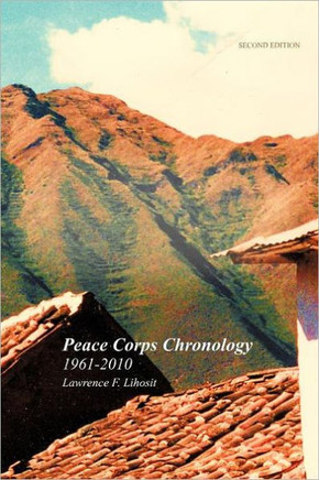 Peace Corps Chronology; 1961-2010 - 9781462017003