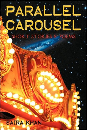 Parallel Carousel: Short Stories & Poems