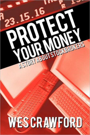 Protect Your Money: A Story about Stockbrokers