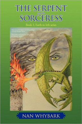 The Serpent and the Sorceress: Book 2, Earth to Irth Series