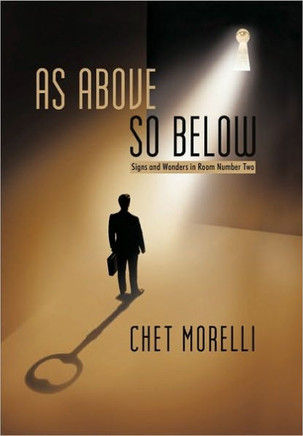 As Above, So Below: Signs and Wonders in Room Number Two - 9781450223669