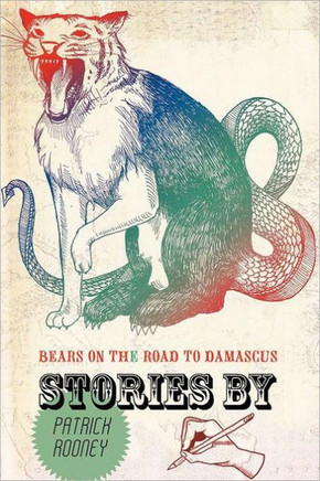 Bears on the Road to Damascus: A Collection of Stories - 9781475906745