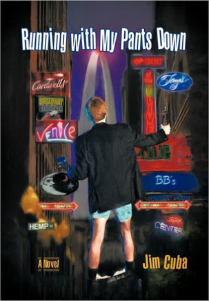 Running with My Pants Down - 9781462021734