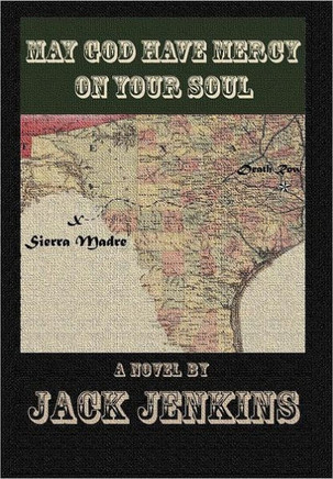 May God Have Mercy on Your Soul - 9781456795313