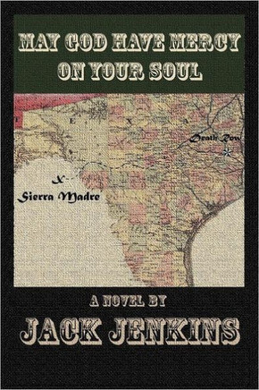 May God Have Mercy on Your Soul - 9781456795320