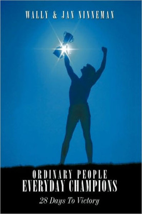 Ordinary People - Everyday Champions: 28 Days To Victory - 9781449041762