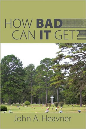 How Bad Can It Get? - 9781449038465
