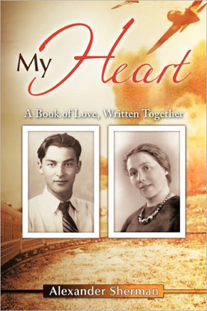 My Heart: A Book of Love, Written Together - 9781456718756