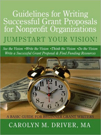 Guidelines for Writing Successful Grant Proposals for Nonprofit Organizations