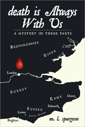 Death Is Always with Us: A John Holmes Johnson Mystery: Looking Back to the Past - 9781449095352