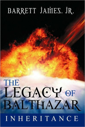 The Legacy of Balthazar: Inheritance - 9781452018843