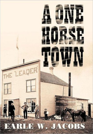 A One Horse Town - 9781468543506