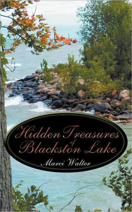 Hidden Treasures of Blackston Lake - 9781477228401