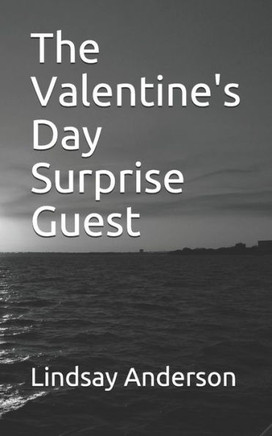 The Valentine'S Day Surprise Guest
