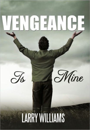 Vengeance Is Mine - 9781452093536