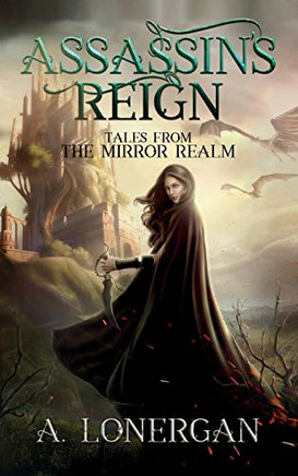 Assassin's Reign (Tales from the Mirror Realm)