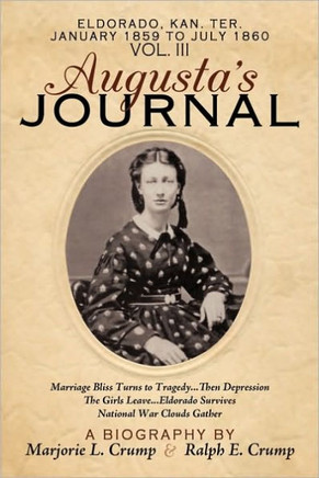 Augusta's Journal: Volume III - 9781449026974