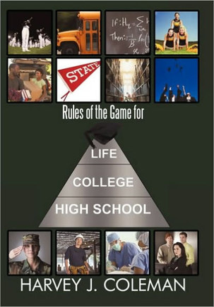 Rules of the Game for Life/College/High School - 9781452020747