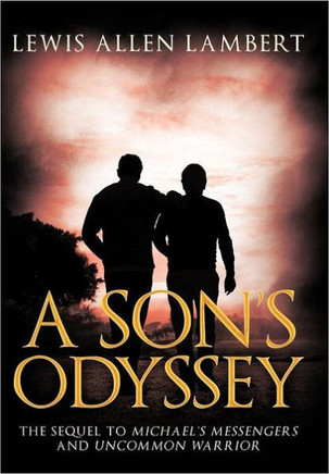 A Son's Odyssey - 9781463445980