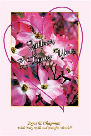 Father, I Love You - 9781449044183