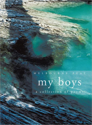 My Boys: a collection of poems